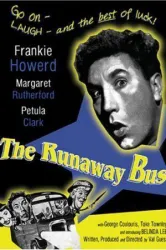 The Runaway Bus (1954)