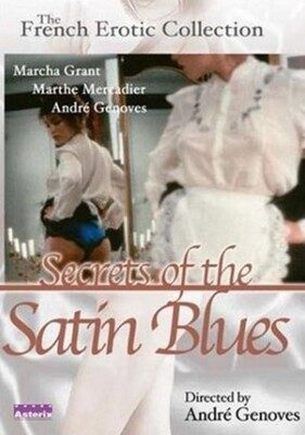Secrets of the Satin Blues (1981)