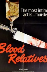 Blood Relatives (1978)
