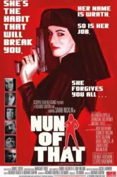 Nun of That (2009)