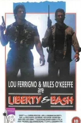 Liberty & Bash (1989)