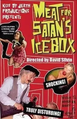 Meat for Satans Icebox (2004)