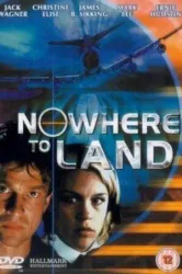 Nowhere to Land (2000)