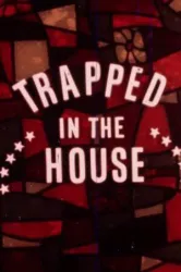 Trapped in the House (1970)