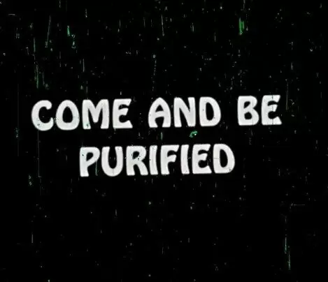 Come and Be Purified (1973)