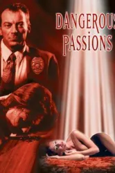 Dangerous Passions (2003)
