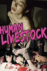 Human Live Stock (1999)