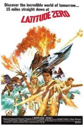 Latitude Zero (1969)