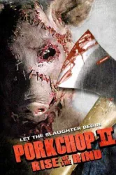 Porkchops (2011)