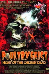 Poultrygeist Night of the Chicken Dead (2006)
