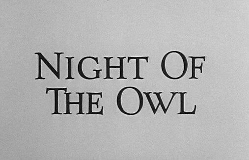Night of the Owl (1962)