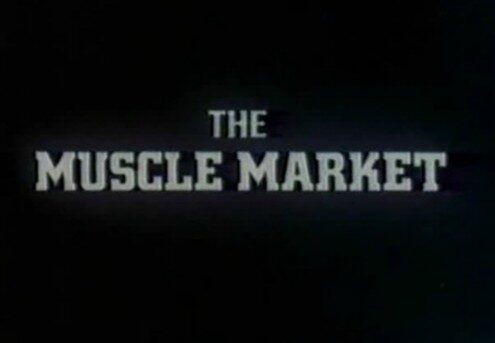 The Muscle Market (1981)