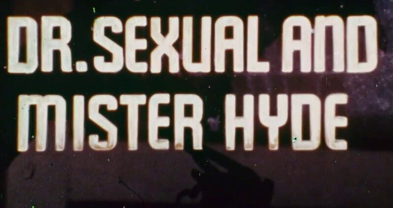 Dr Sexual and Mr Hyde (1971)