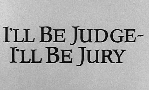 I’ll Be Judge I’ll Be Jury (1963)