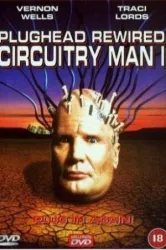 Plughead Rewired Circuitry Man II (1994)