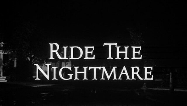 Ride the Nightmare (1962)
