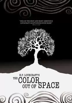 The Colour Out of Space (2010)