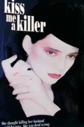 Kiss Me a Killer (1991)