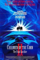 Children of the Corn II The Final Sacrifice (1992)