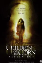 Children of the Corn Revelation (2001)