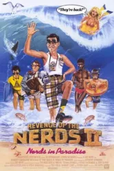 Revenge of the Nerds II Nerds in Paradise (1987)