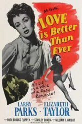 Love Is Better Than Ever (1952)
