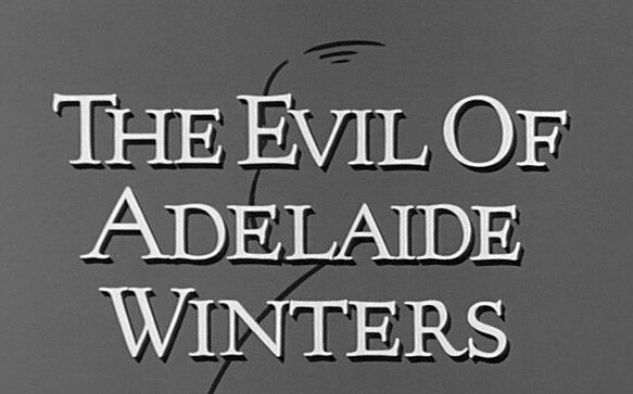The Evil of Adelaide Winters (1964)