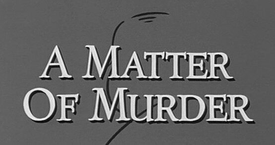 A Matter of Murder (1964)
