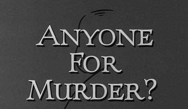Anyone for Murder? (1964)