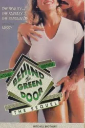 Behind the Green Door The Sequel (1986)