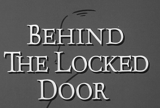 Behind the Locked Door (1964)