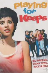 Playing for Keeps (1986)