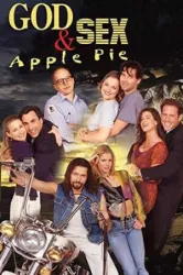God Sex & Apple Pie (1998)