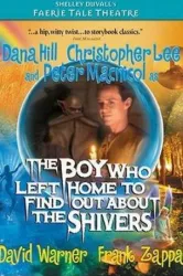 The Boy Who Left Home to Find Out About the Shivers (1984)