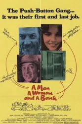 A Man a Woman and a Bank (1979)