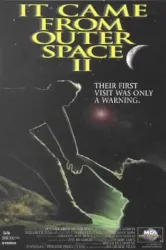 It Came from Outer Space II (1996)