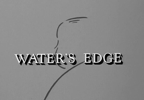 Waters Edge (1964)