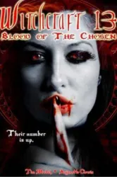 Witchcraft 13 Blood of the Chosen (2008)