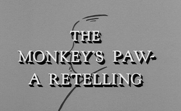 The Monkey’s Paw–A Retelling (1965)