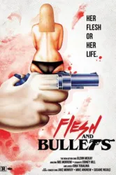 Flesh and Bullets (1985)