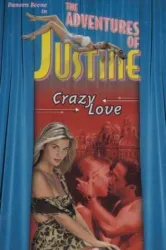 Justine Crazy Love (1995)