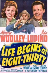 Life Begins at Eight Thirty (1942)