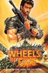 Wheels of Fire (1985)