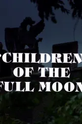 Children of the Full Moon (1980)