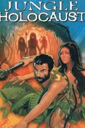Jungle Holocaust (1977)