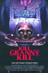 Kill Granny Kill (2014)