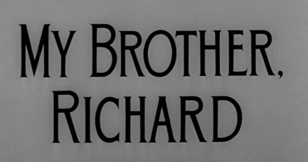 My Brother Richard (1957)