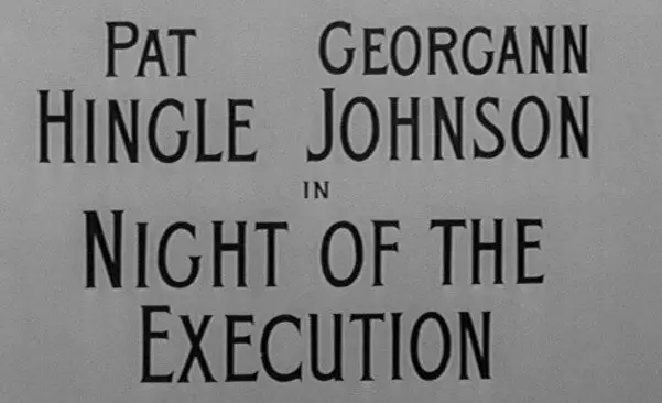 Night of the Execution (1957)