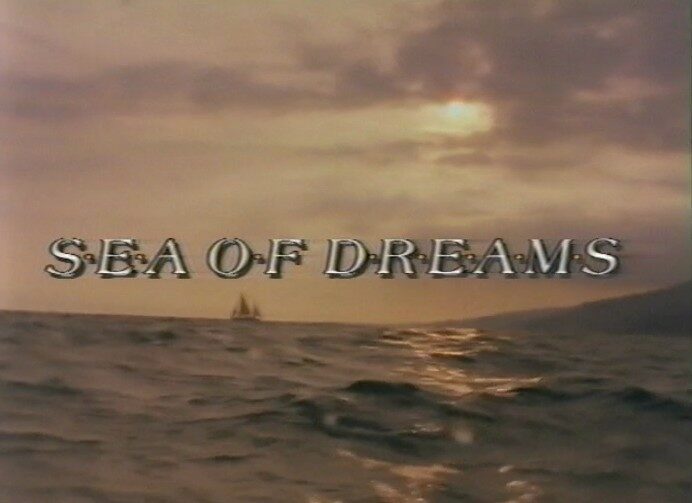 Sea of Dreams (1990)