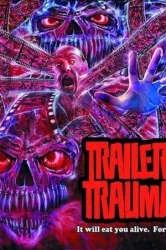Trailer Trauma (2016)